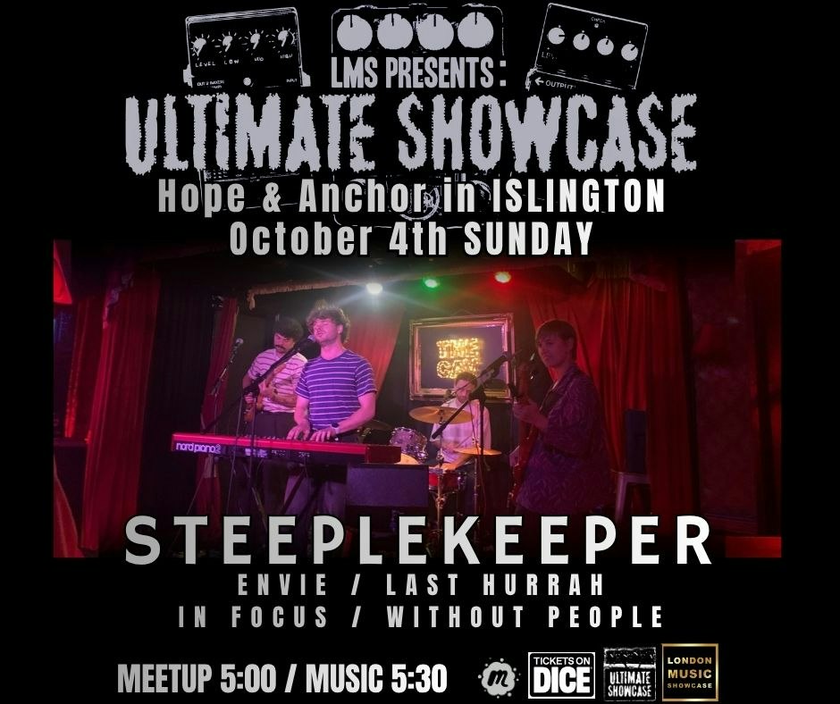 London Music Ultimate Showcase: Steeplekeeper at The Hope and Anchor, London