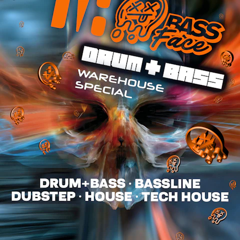 Bass Face Dnb, Bassline, Ukg and House Free Tixs