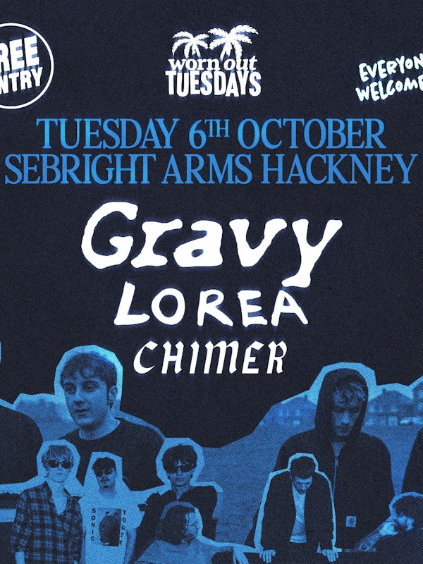Worn Out Tuesdays: Gravy + Lorea + Chimer