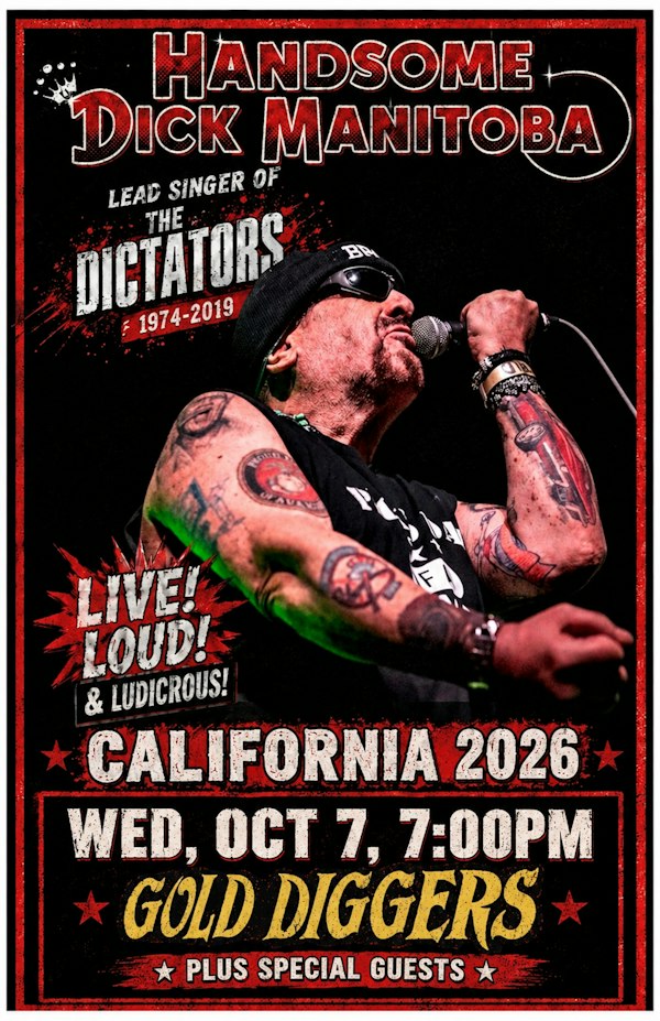 “HANDSOME DICK MANITOBA (Lead Singer of The Dictators From 1974-2019), The Vom Pops