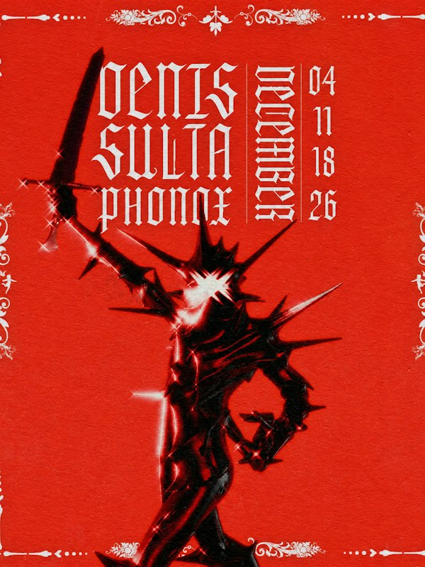 Denis Sulta December Residency (Opening Party)