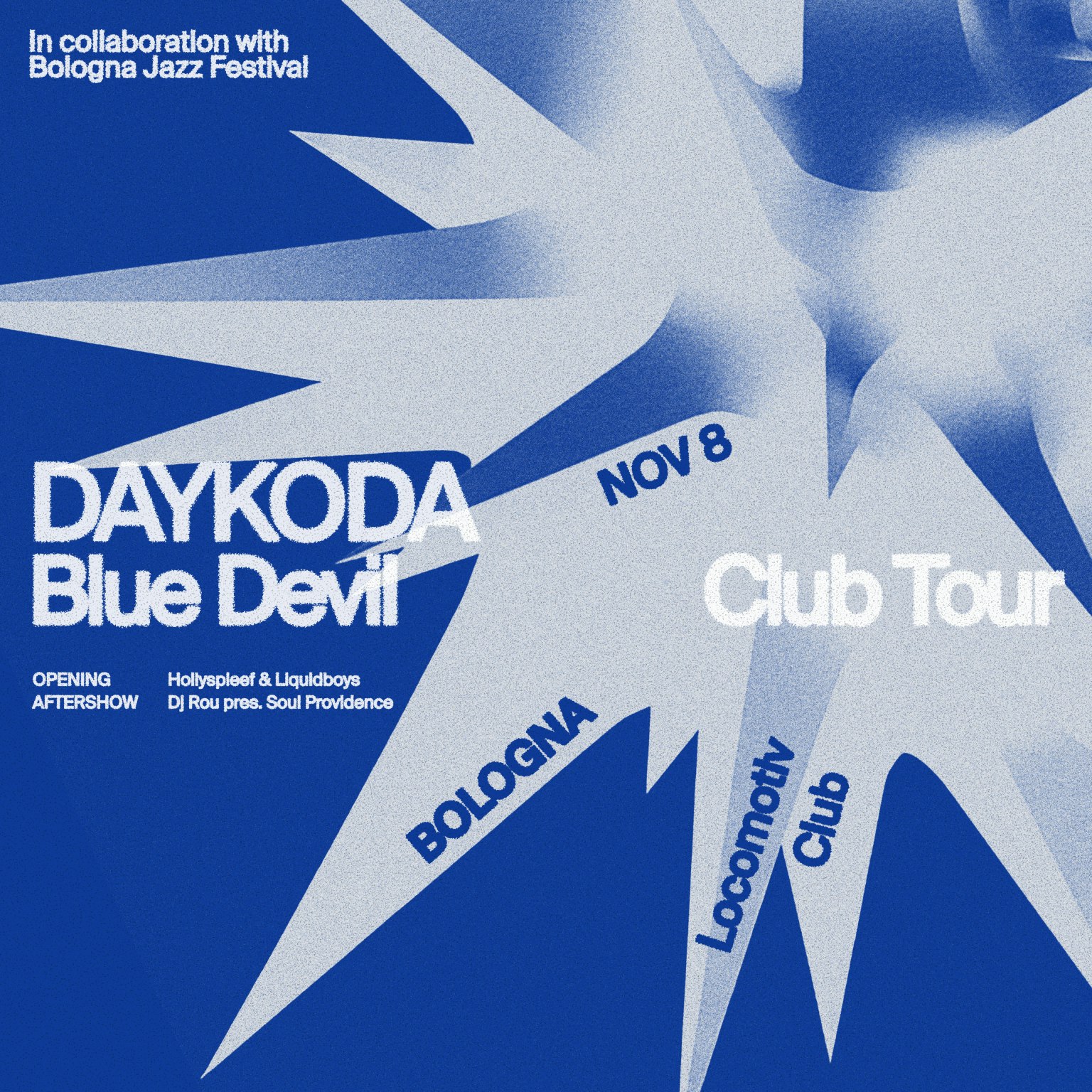 Daykoda + Hollyspleef + DJ Rou