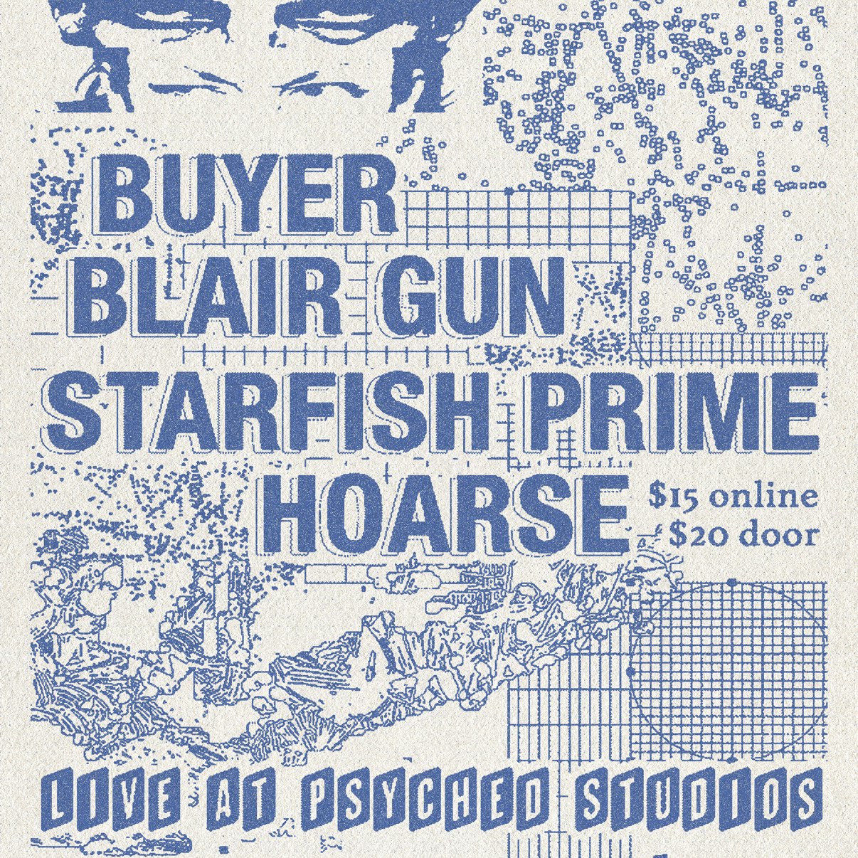 Buyer, Blair Gun, Starfish Prime and Hoarse
