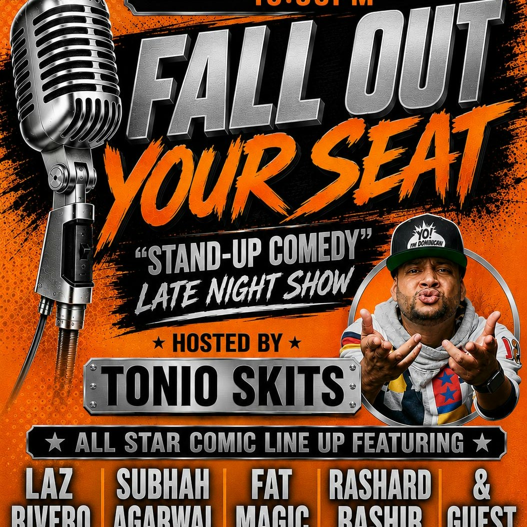 Fall Out Your Seat Stand Up Comedy Show w/ TONIO SKITS