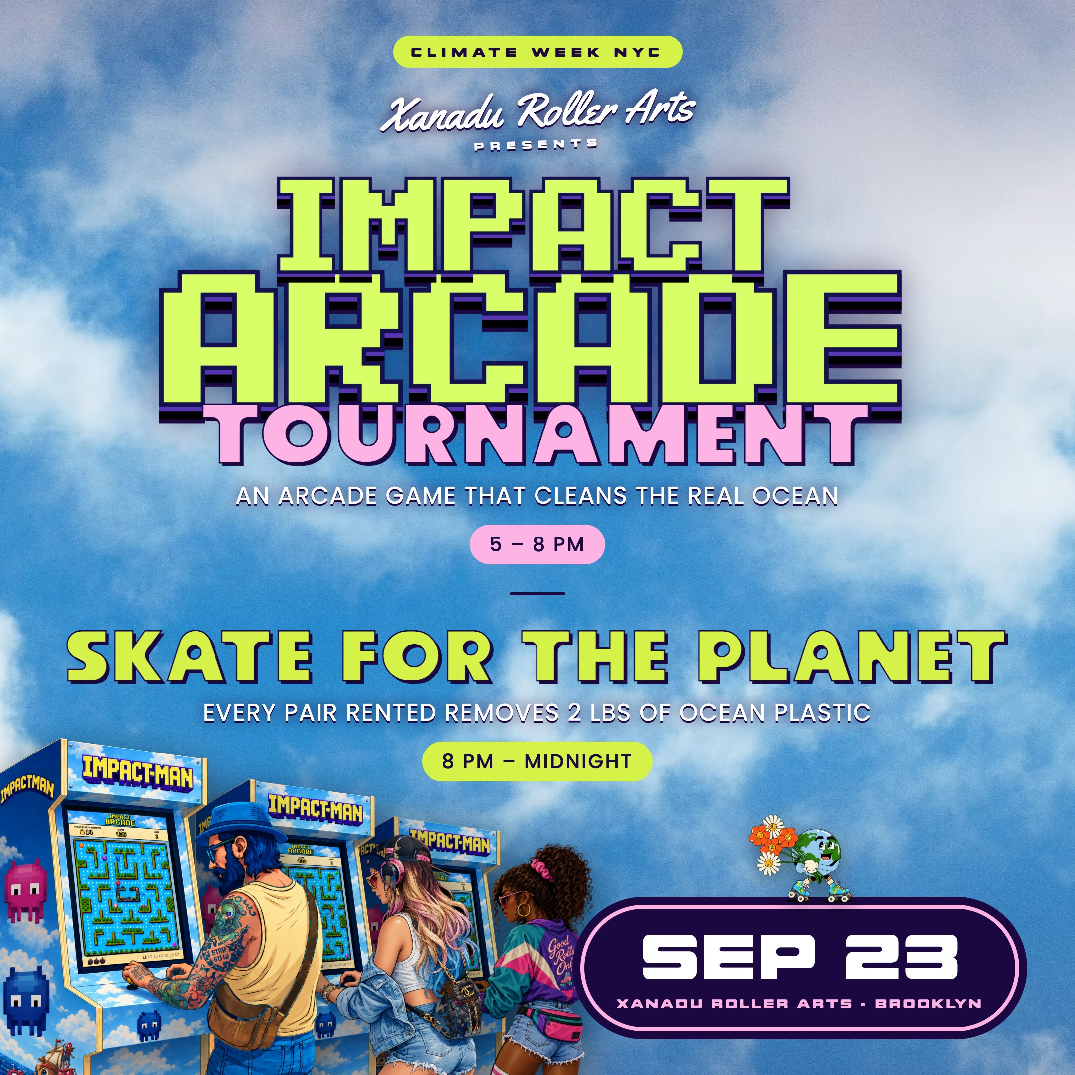 Impact Arcade Climate Week Launch (gaming tournament + skate)