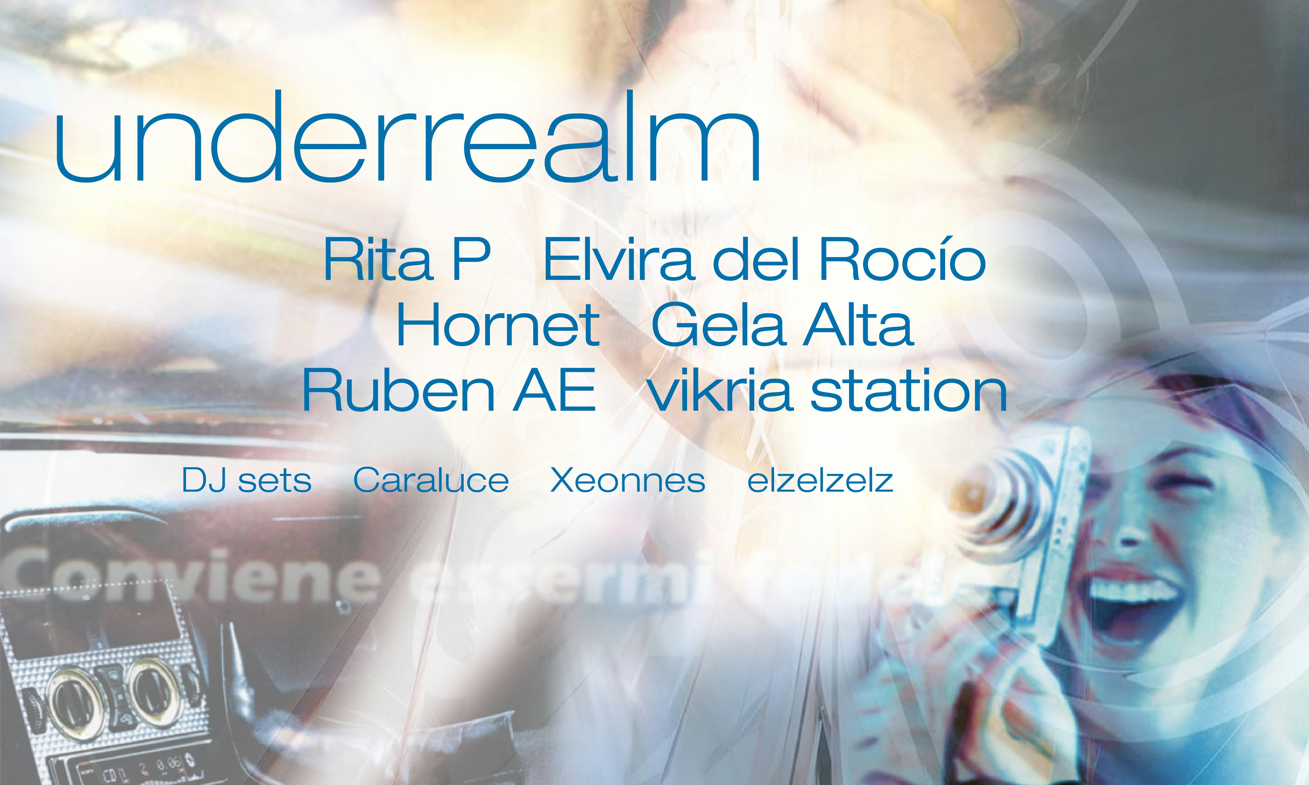 underrealm w/ Hornet, Rita P, Elvira del Rocío