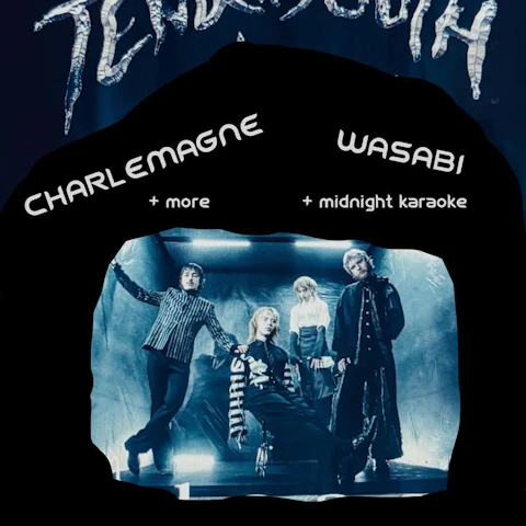 Tender Youth, Charlemagne, Wasabi