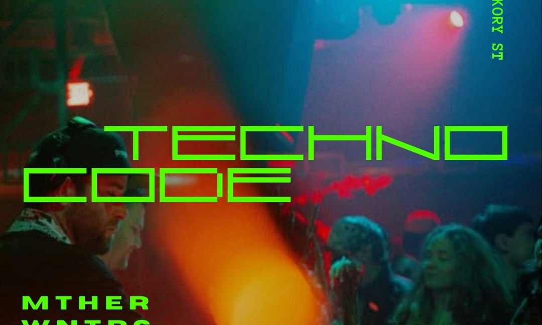 TECHNO CODE ft. Mther, Wntrs , Alil , Esvedra