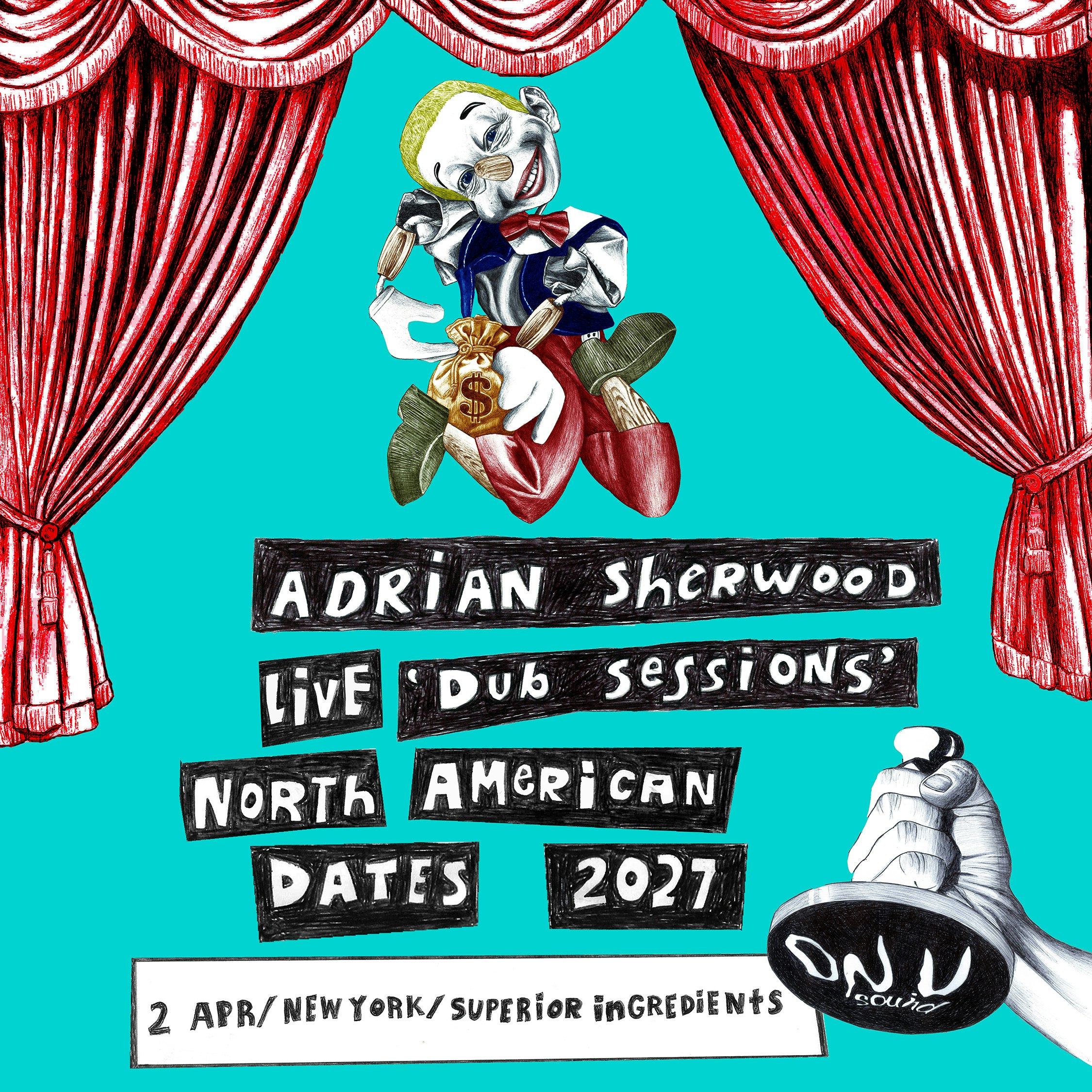 Adrian Sherwood: Live Dub Sessions Tour