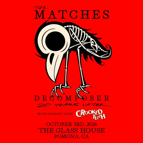 The Matches - Decomposer 20 Years Later