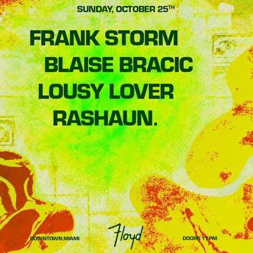 Frank Storm + Blaise Bracic at Floyd in Miami, FL