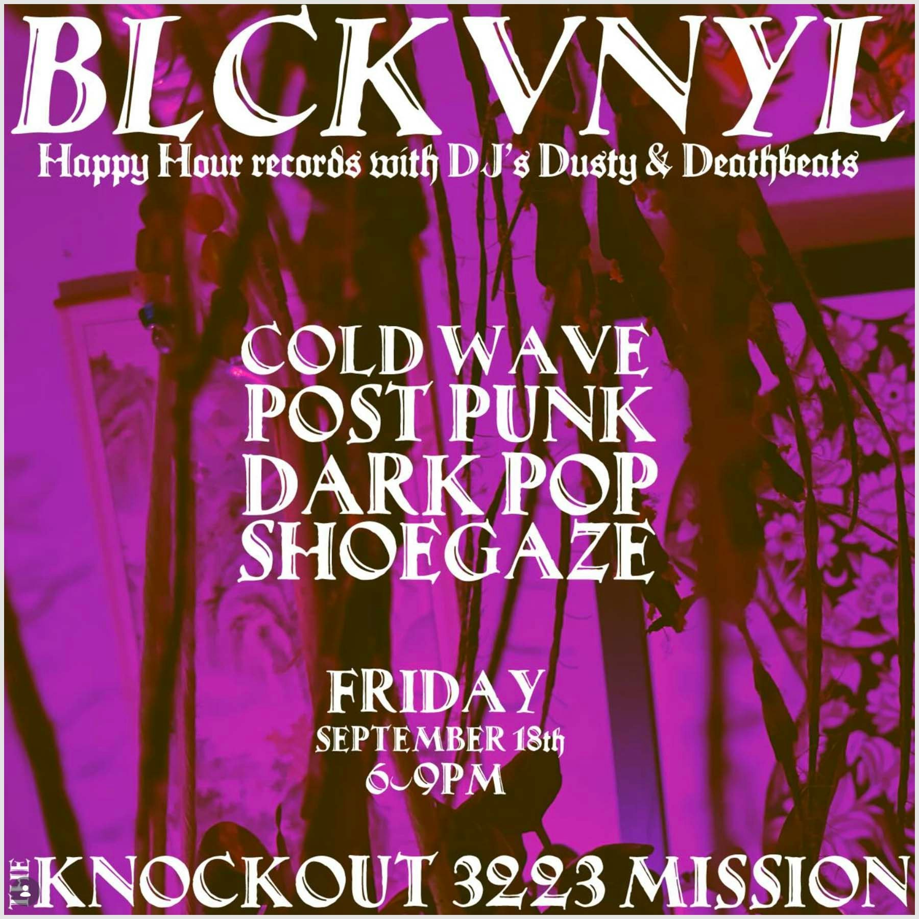 BLACK VINYL HAPPY HOUR