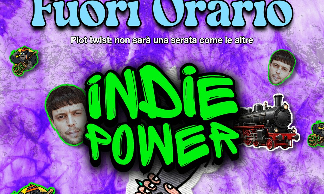 INDIE POWER al Fuori Orario