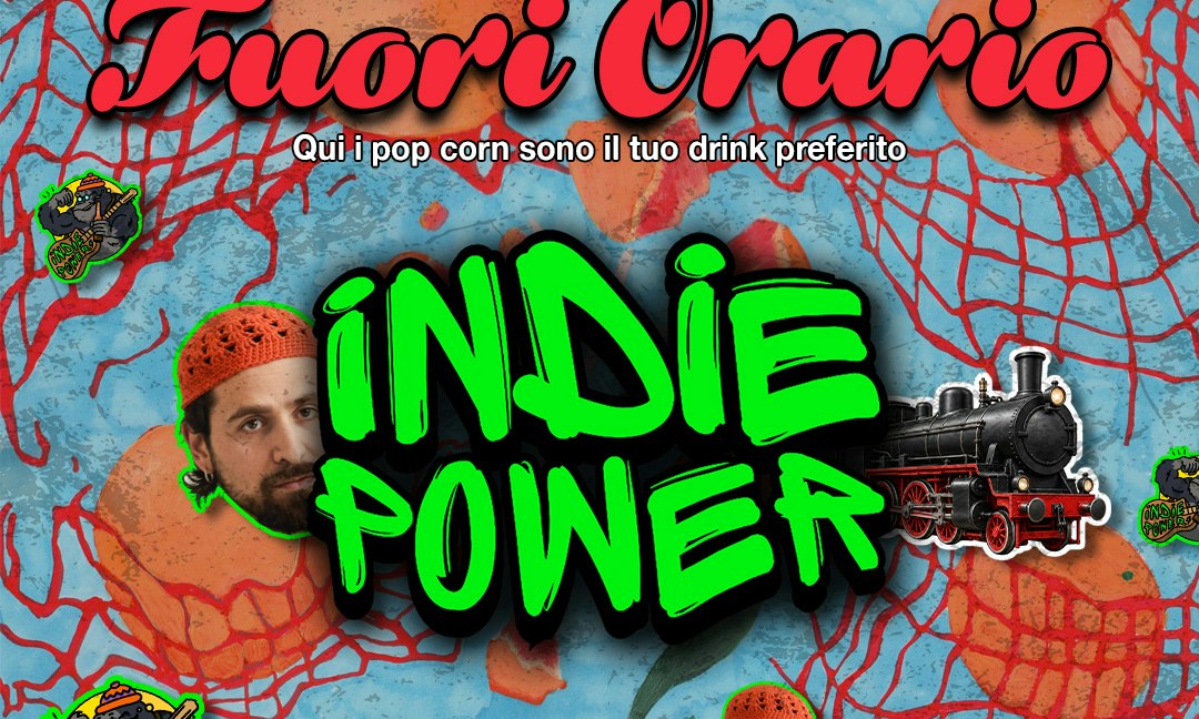 INDIE POWER al Fuori Orario