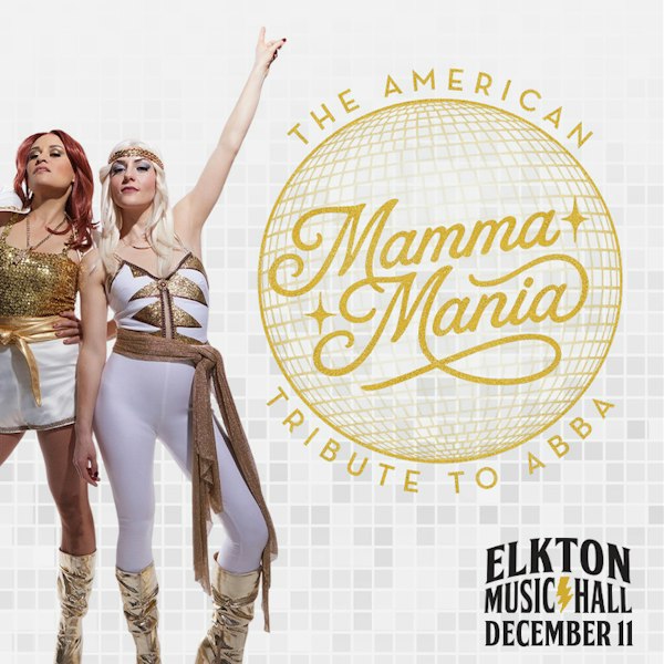 Mamma Mania! ABBA Tribute!