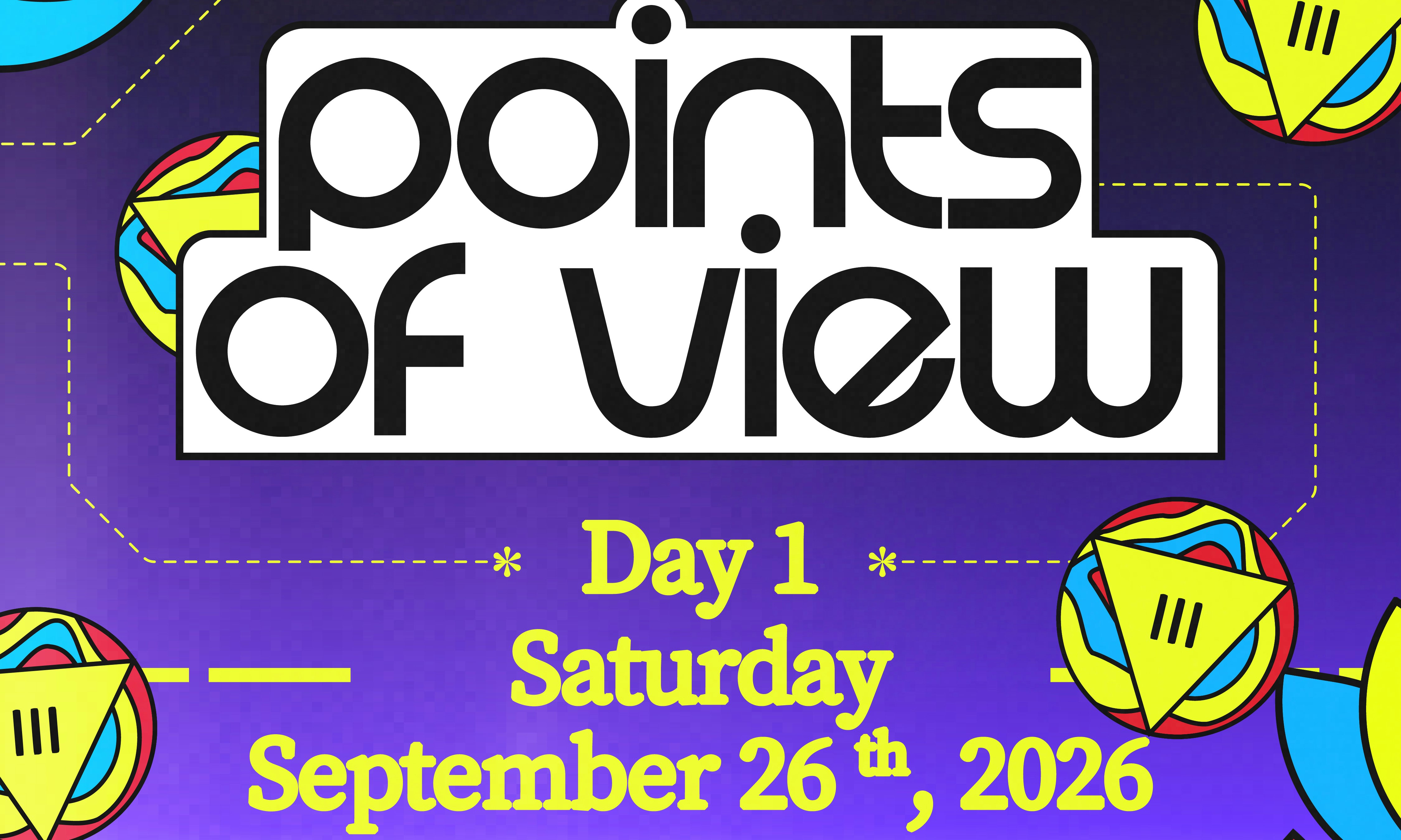 Points of View (Day 1)