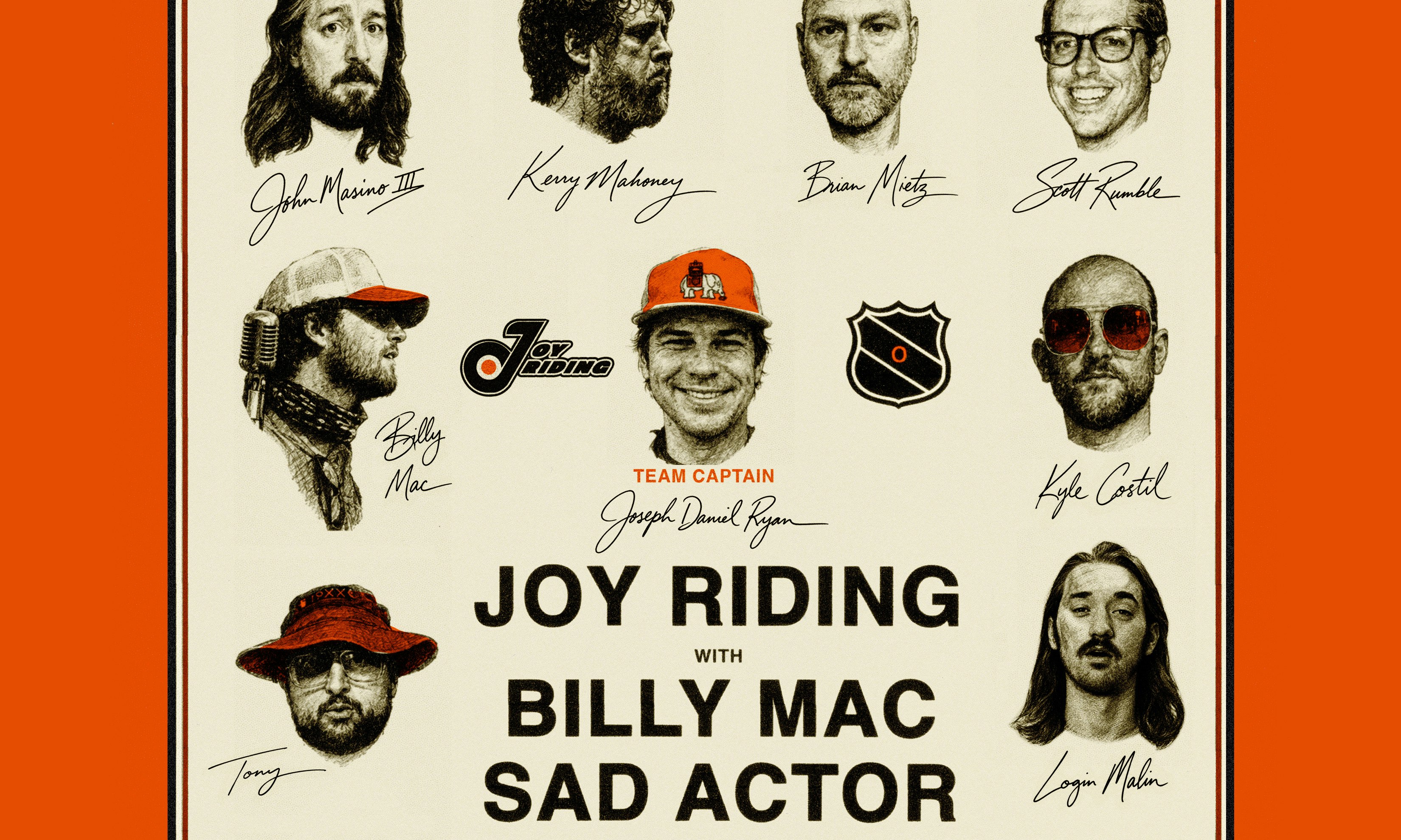 JOY RIDING with SAD ACTOR and BILLY MAC