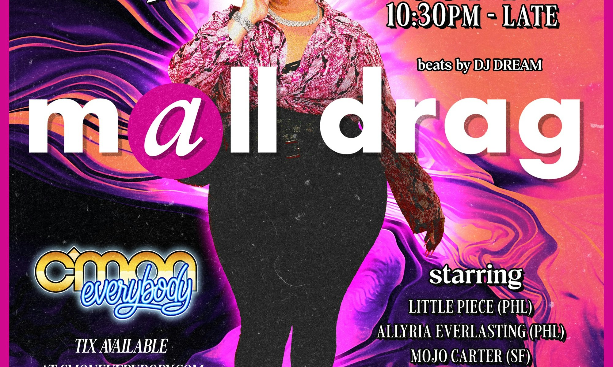 Mall Drag: Miss Ma'amShe's Birthday Edition!