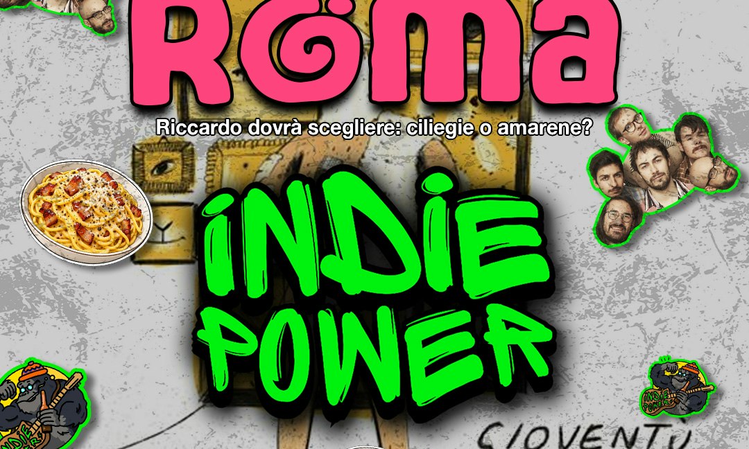 INDIE POWER a Roma