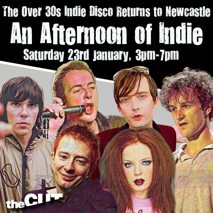 An Afternoon of Indie NEWCASTLE (Over 30s Only) at TheCut, Newcastle