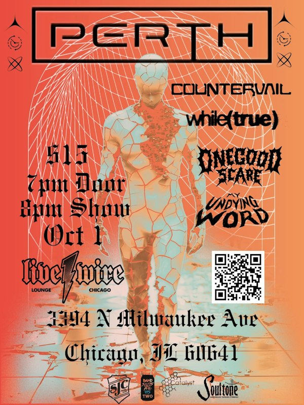 My Undying Word/One Good Scare/While True/Countervail/Perth at Live Wire