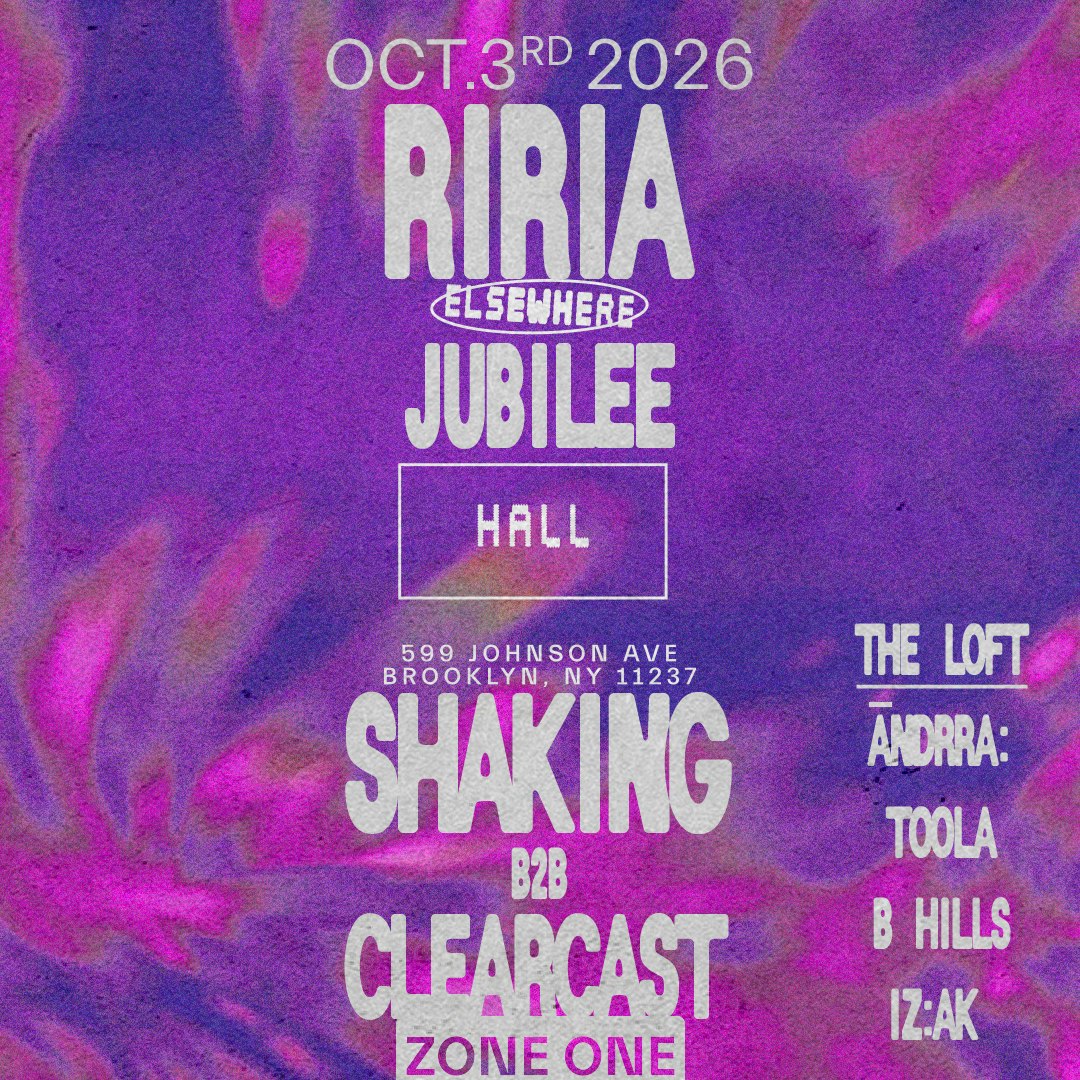 Riria, Jubilee, SHAKING b2b Clearcast, āndrra: Toola, B Hills, IZ:AK