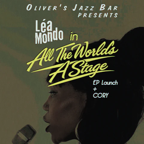 Léa Mondo - All The World's A Stage EP launch