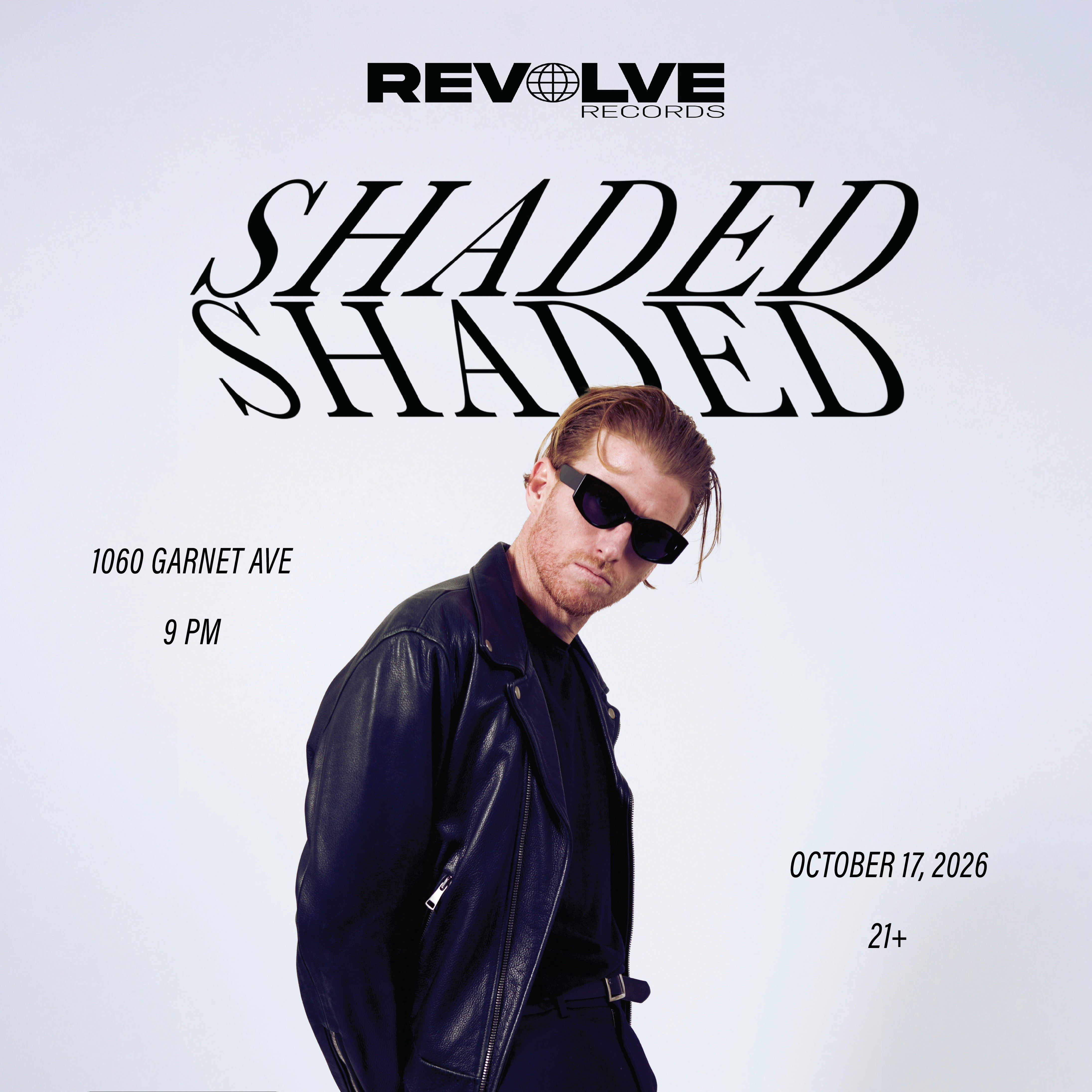 SHADED x REVOLVE RECORDS