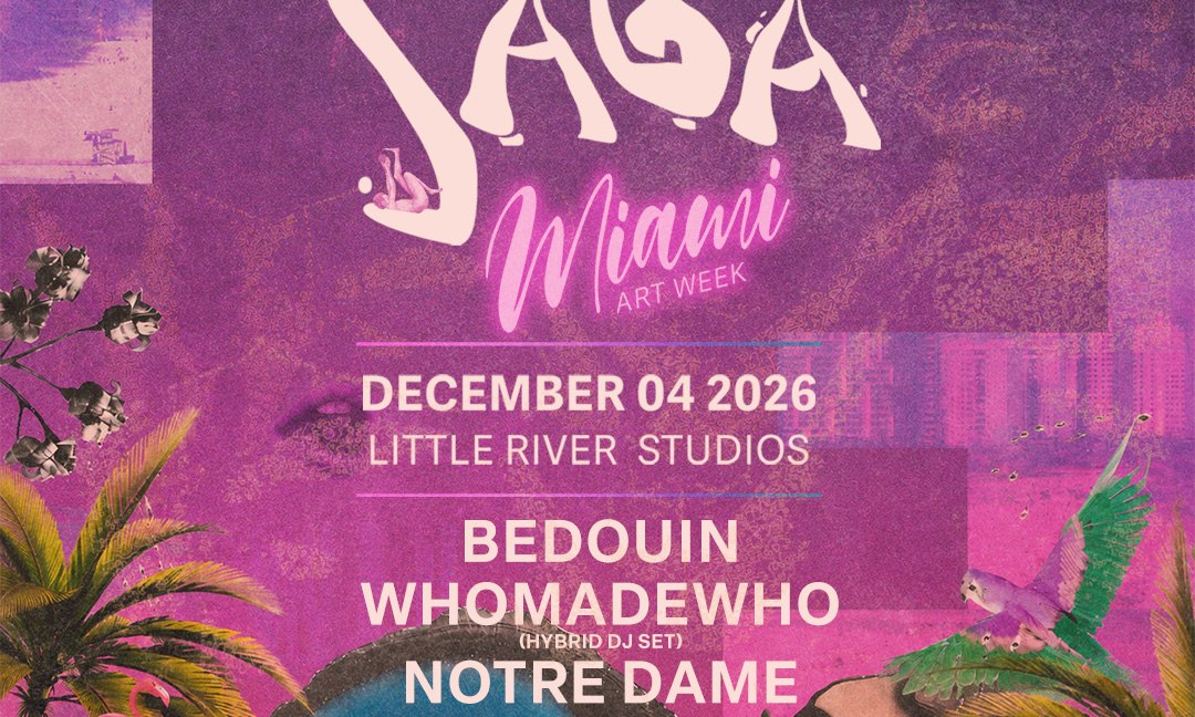 Bedouin Presents SAGA | Miami Art Week 2026