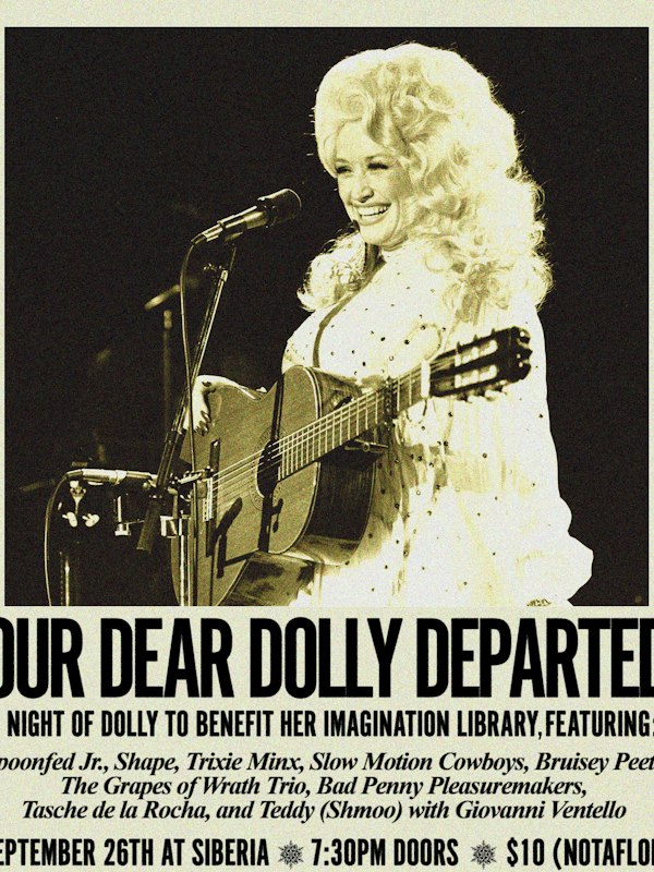 Our Dear Dolly Departed- An Evening of Dolly
