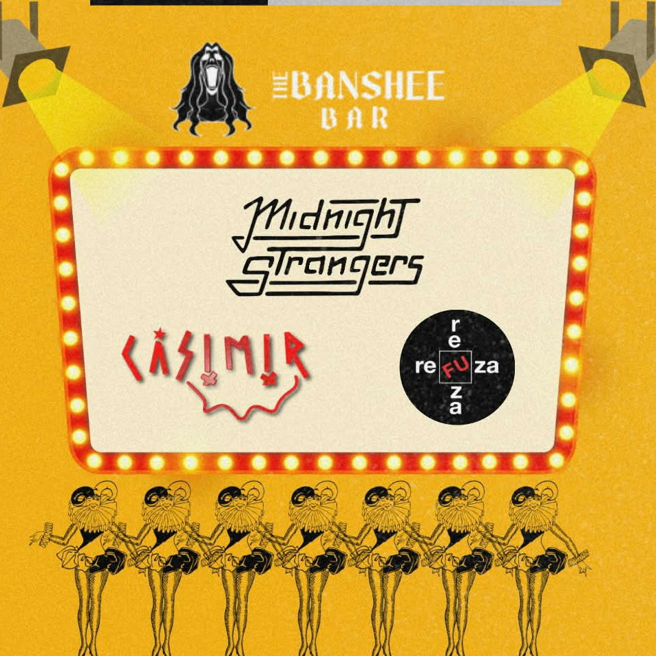 Midnight Strangers, Casimir, and Refuza