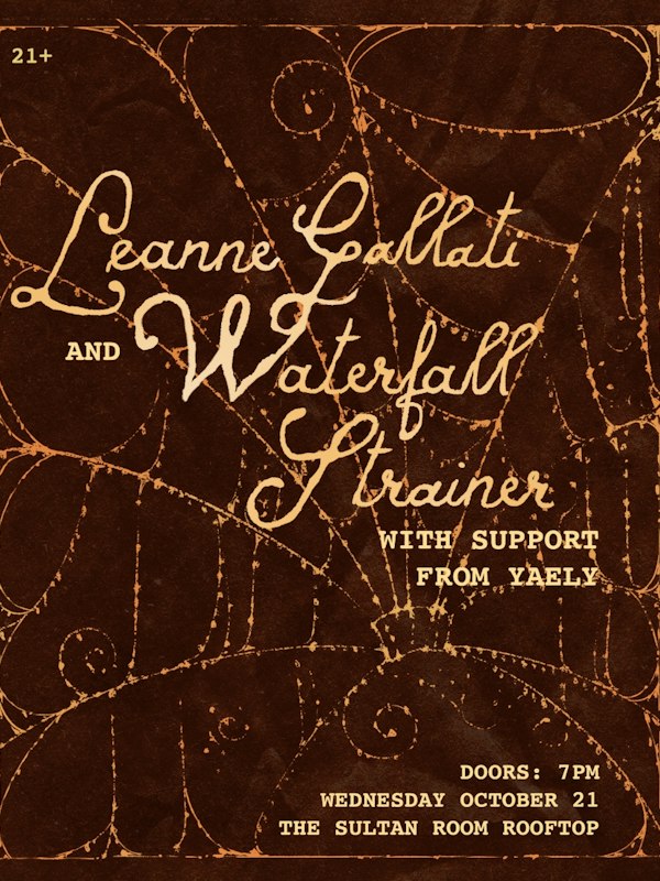 Leanne Gallati, Waterfall Strainer, Yaely