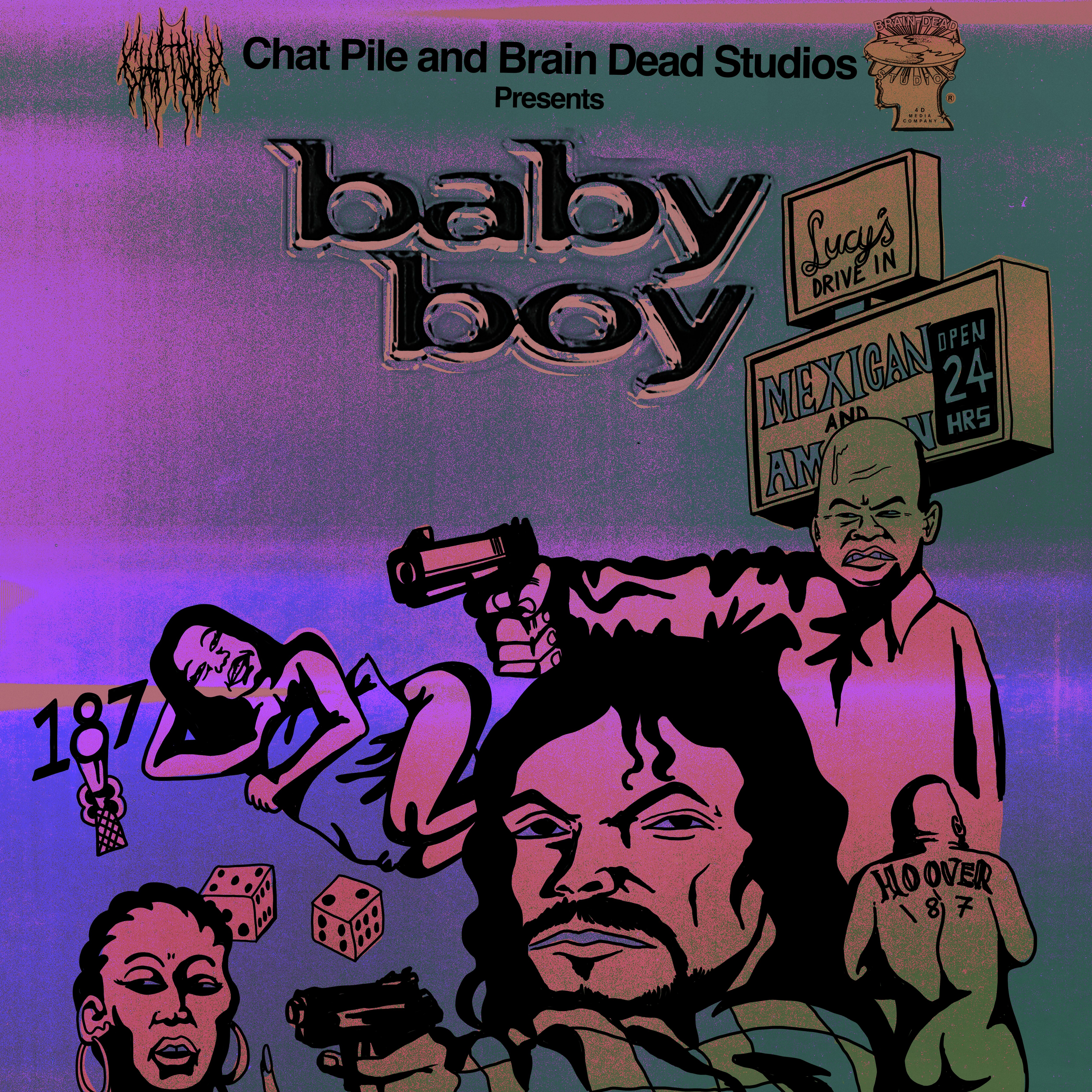 CHAT PILE presents BABY BOY