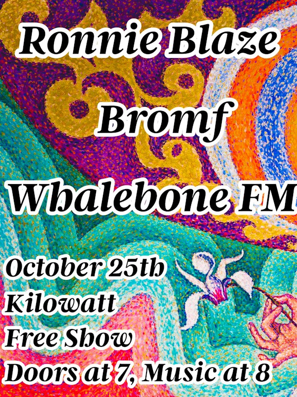 Ronnie Blaze, Bromf and Whalebone FM