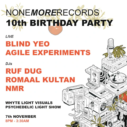 None More Records 10th Birthday Party