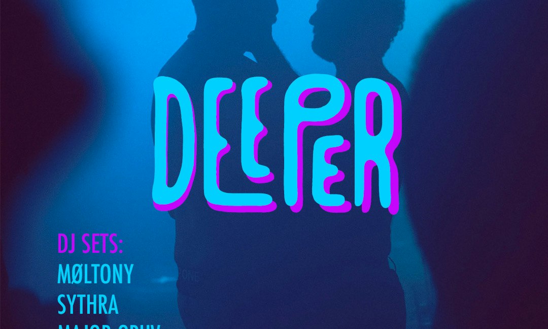 DEEPER