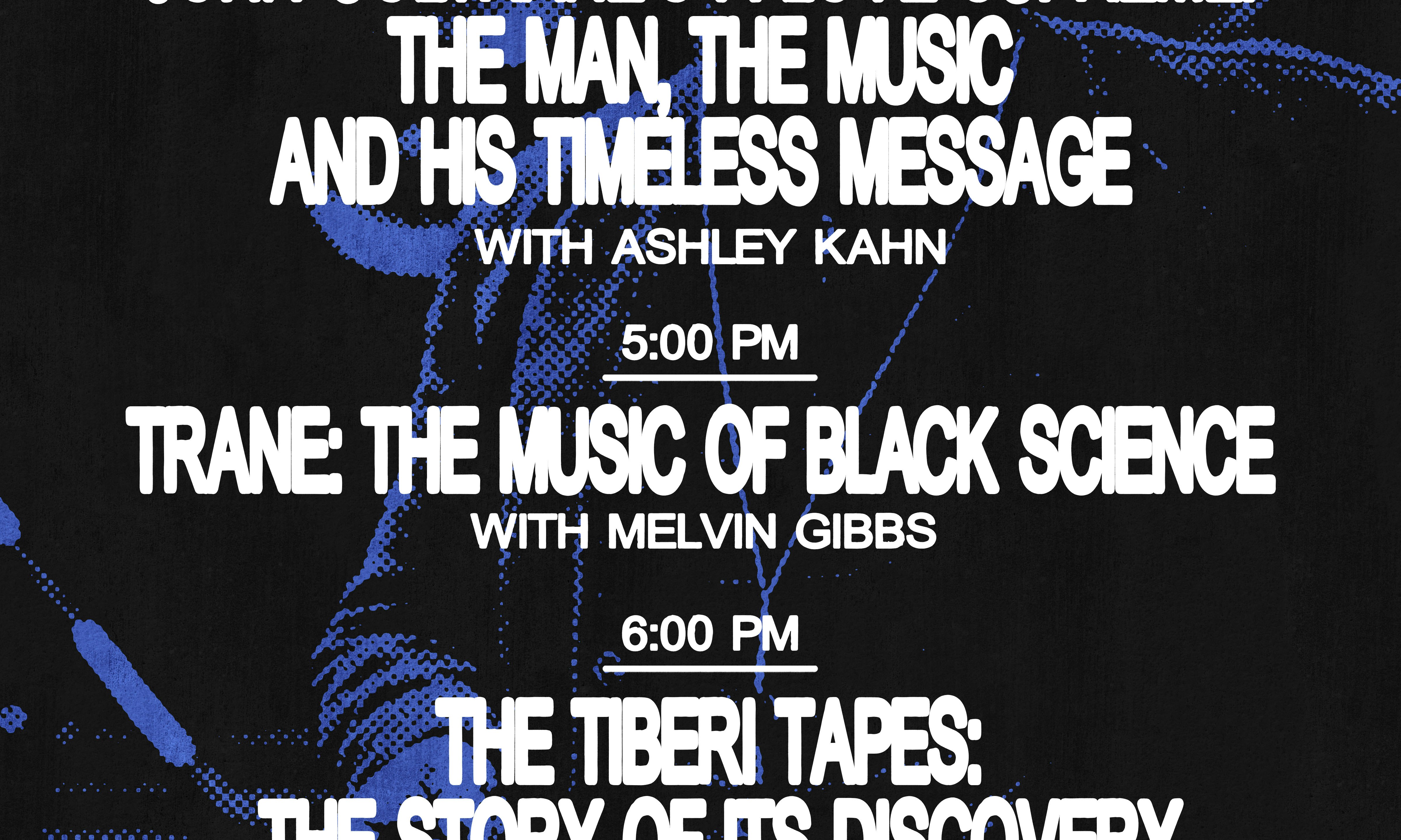 John Coltrane's A Love Supreme: The Man, The Music and His Timeless Message w/Ashley Kahn