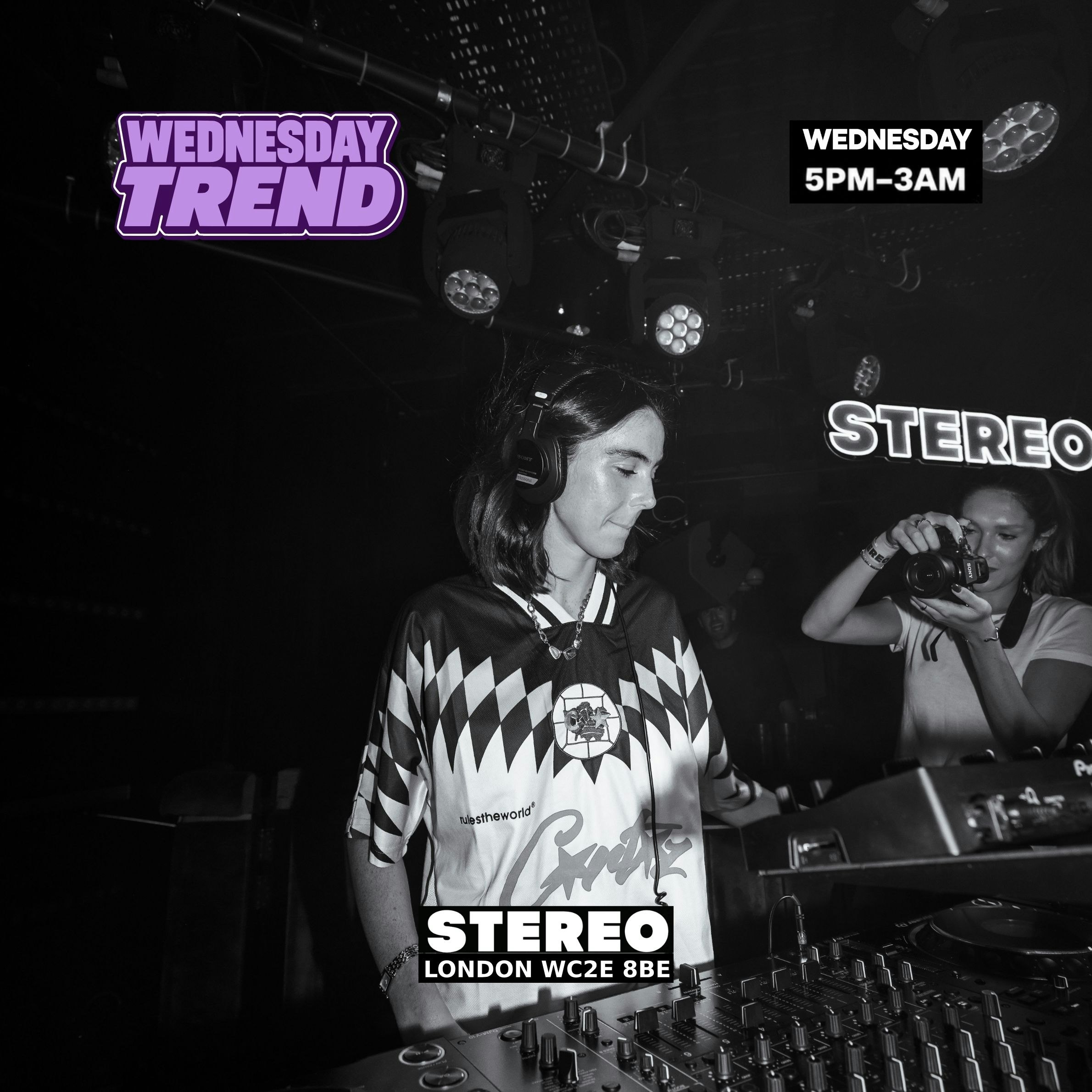 WEDNESDAY TREND at STEREO Covent Garden, London