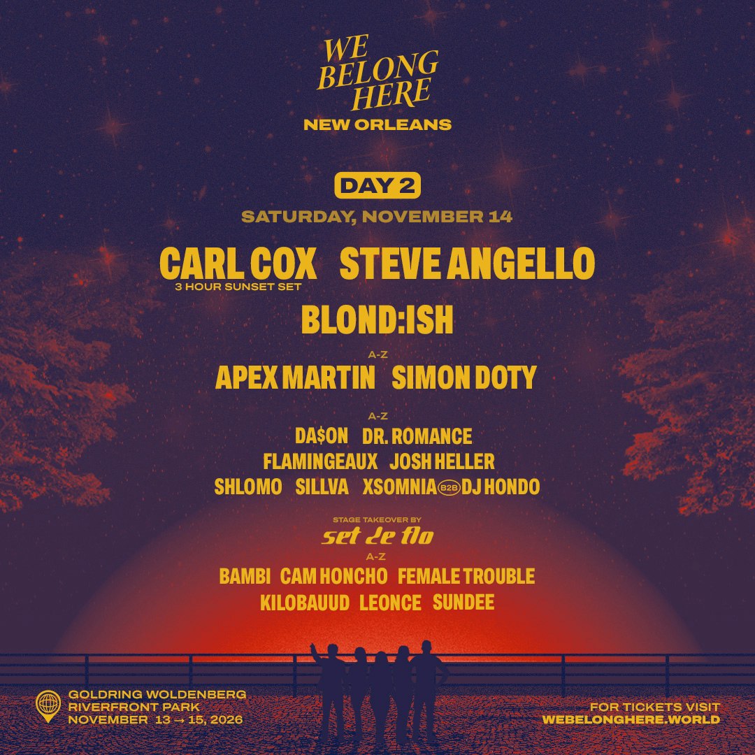Carl Cox, Steve Angello - We Belong Here: New Orleans 2026 11/14