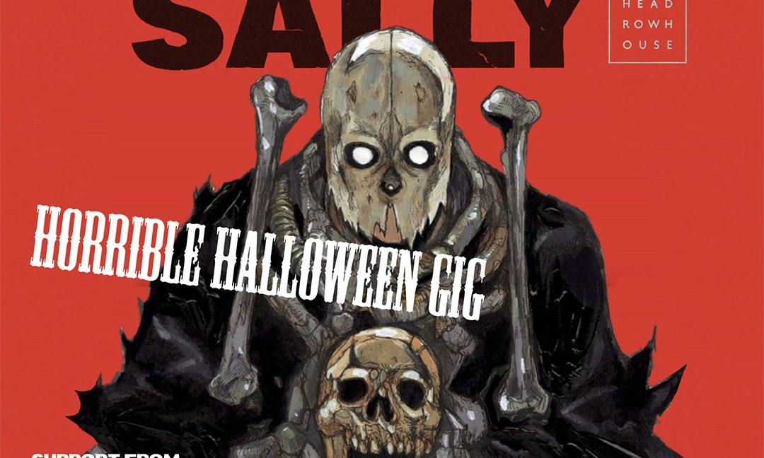Shut Up Sally Halloween Gig