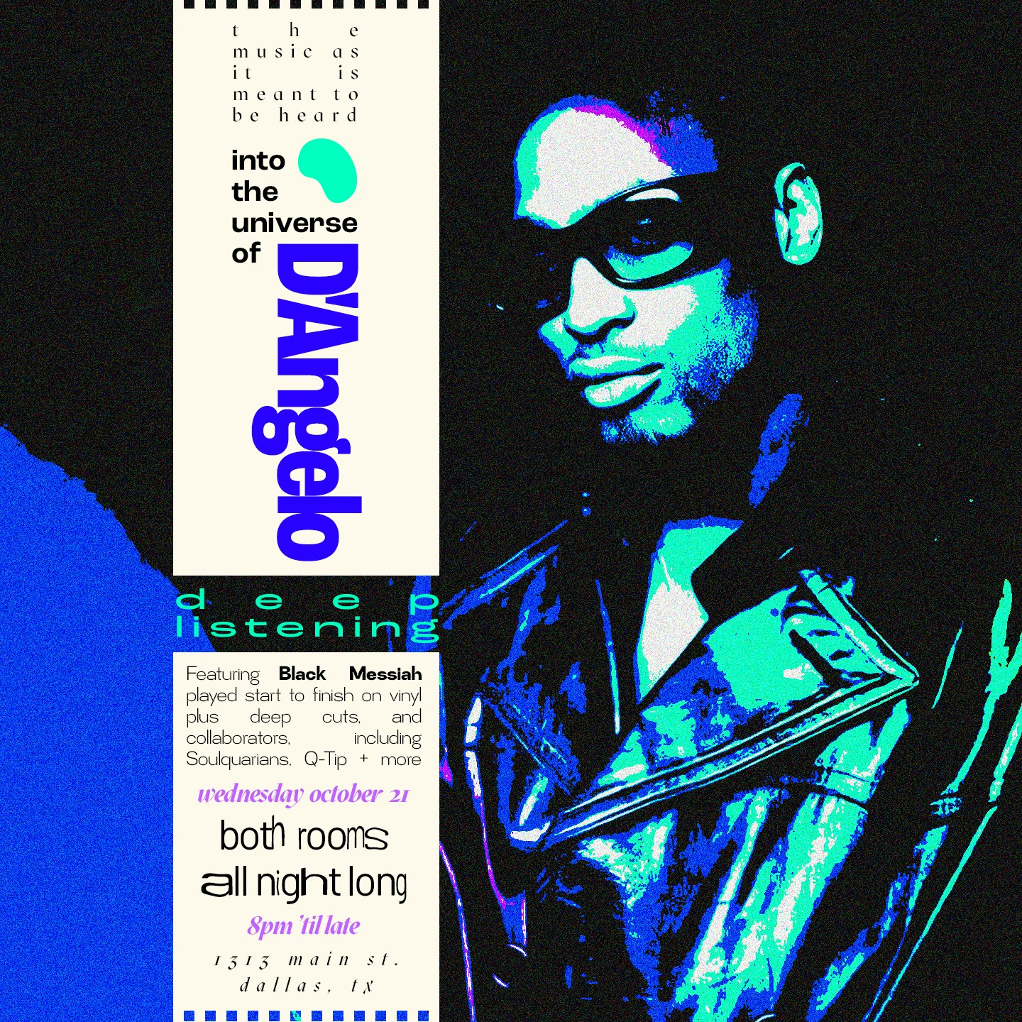 INTO THE UNIVERSE | D' ANGELO Tickets | 21 Oct | SHYBOY HI FI