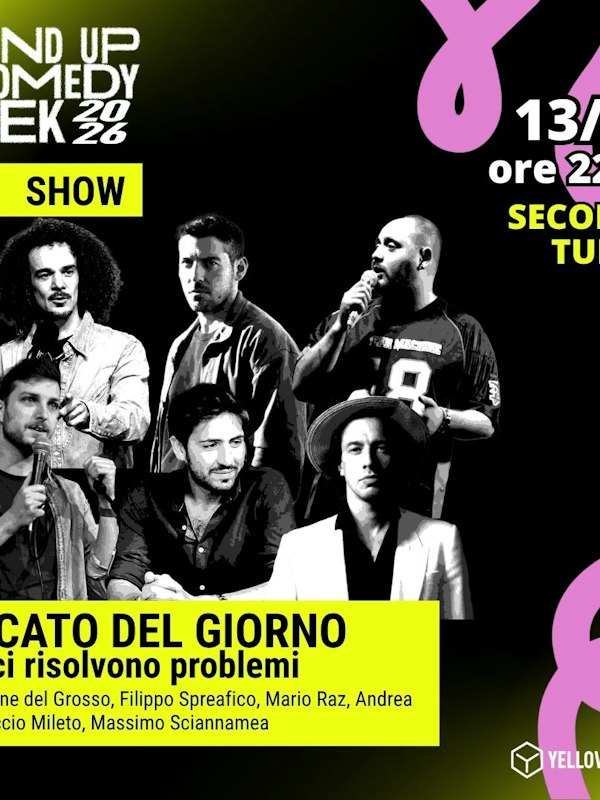Stand Up Comedy Week | Pescato del Giorno 2 turno