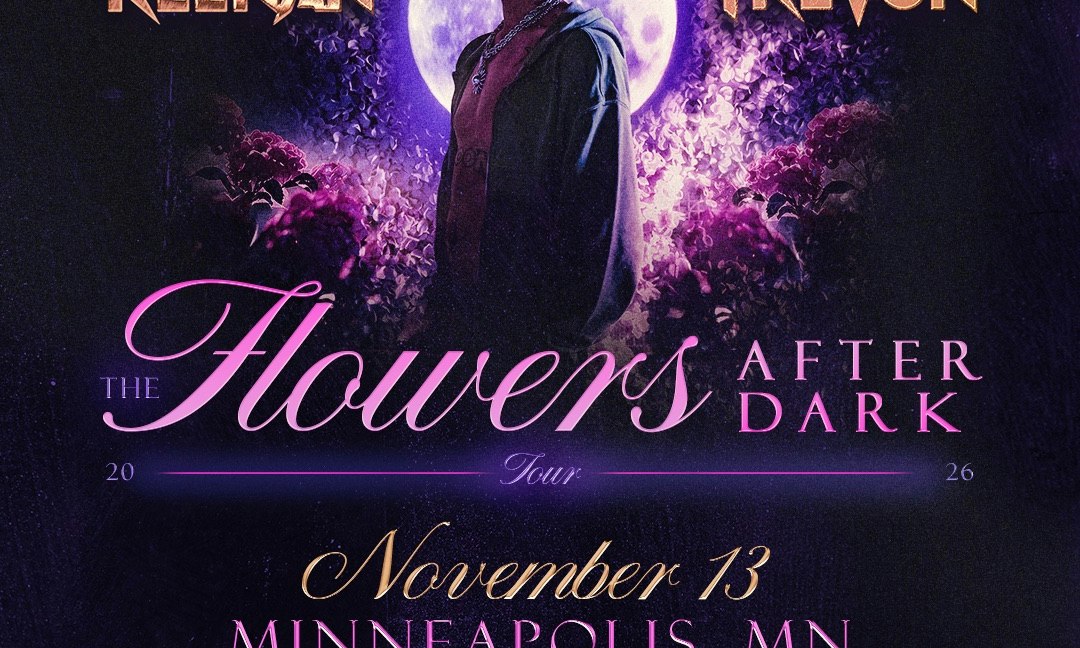 Keenan TreVon: Flowers After Dark Tour