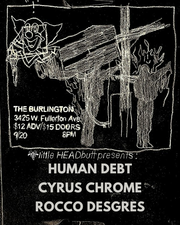 Hate Gang (Album Release Show) // Human Debt // Cyrus Chrome // Rocco Desgres