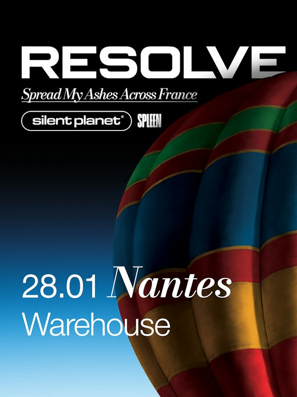 Resolve + Silent Planet + Spleen