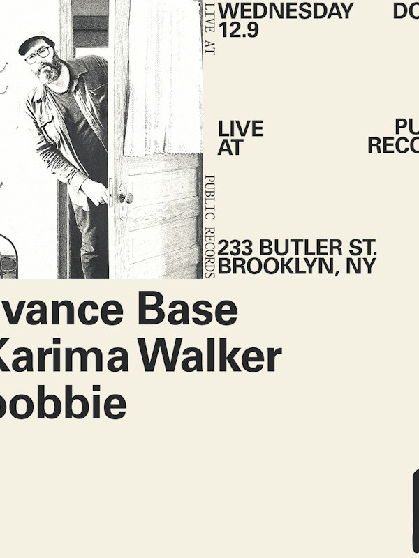Advance Base, Karima Walker, bobbie