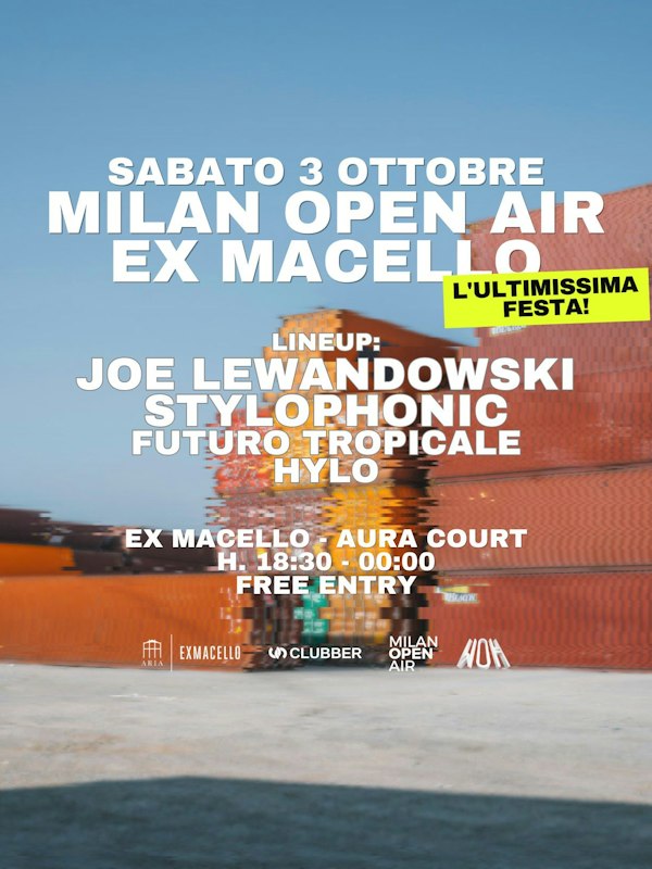 Milan Open Air all'Ex Macello | L'ultimo ballo insieme!