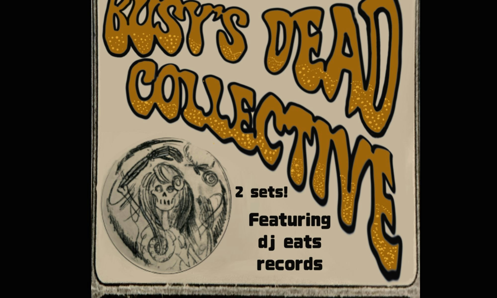 Artist-Busy's Dead Collective