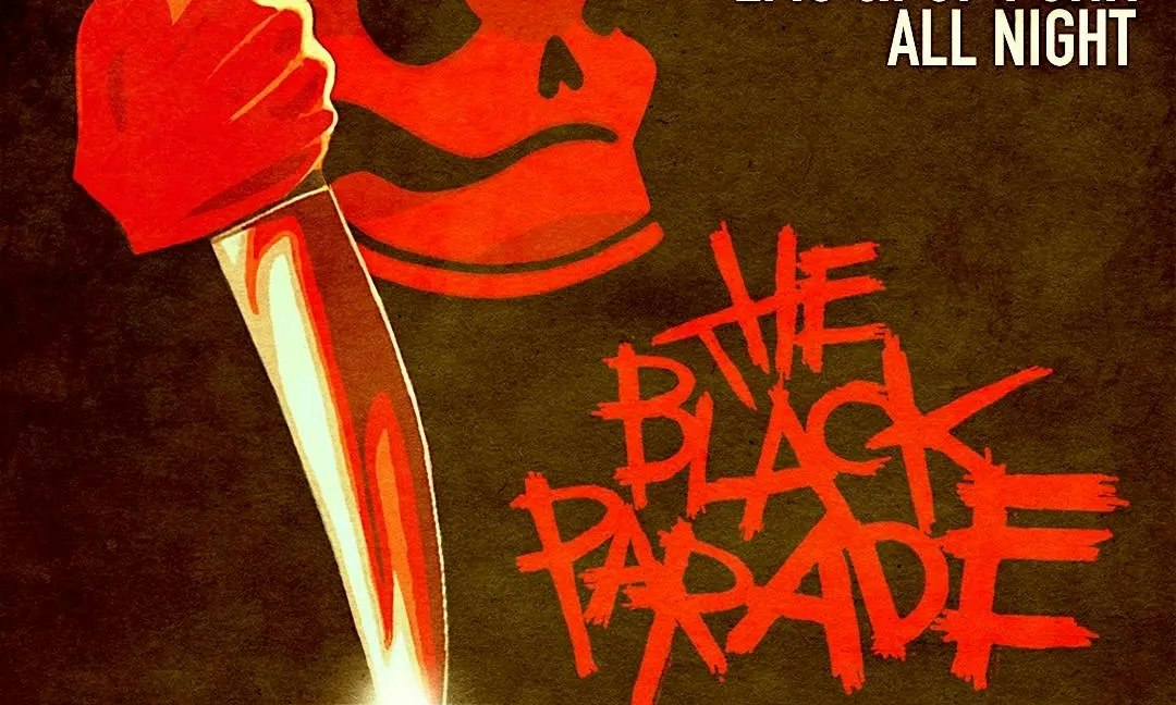 THE BLACK PARADE [HALLOWEEN EDITION]