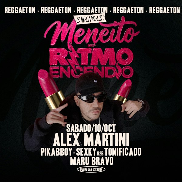 Meneito: Alex Martini, Pikkaboy, Sexky b2b Tonificado, Maru Bravo